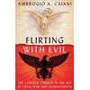 KNYGA Caiani, Ambrogio A. (University of Kent, UK) Flirting with Evil: The Catholic Church in the Age of Total War and Globalisation