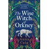 KNYGA Caig, Anna Wise Witch of Orkney: A spell-binding debut novel about Scotland’s witch-hunting hysteria