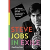 KNYGA Cain, Geoffrey Steve Jobs in Exile: The Untold Story of NeXT, and the Remaking of a Technology Visionary
