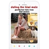KNYGA Caldwell, Olivia Dating the Kiwi Male: Mostly true tales from Kiwi women