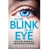 KNYGA Callaghan Jo In The Blink of An Eye: Winner of the Theakstons Crime Novel of the Year and the CWA New Blood Dagger
