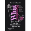 KNYGA Callender, Rupert What Remains?: Life, Death and the Human Art of Undertaking