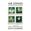 KNYGA Cameron Keith 168 Songs of Hatred and Failure, A History of Manic Street Preachers