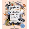 KNYGA Candace Johnson Make a Vision Board