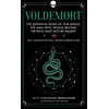 KNYGA Candido-Beecher, Grace Voldemort: The Definitive Study of Tom Riddle--The Man Who Would Become "He Who Must Not Be Named"