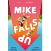 KNYGA Candy Gourlay Mike Falls Up