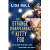 KNYGA Canelo Strange Disappearance of Kitty Fox
