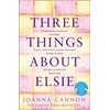 KNYGA Cannon Joanna Three Things About Elsie
