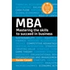KNYGA Cansell Xander Degree in a Book: MBA: Mastering the Skills to Succeed in Business