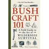KNYGA Canterbury, Dave Bushcraft 101: A Field Guide to the Art of Wilderness Survival