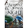 KNYGA Carissa Broadbent Serpent and the Wings of Night