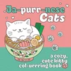 KNYGA Carletti, Emanuela Ja-purr-nese Cats: A cozy, cute kitty colouring book of Japanese cats
