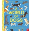 KNYGA Carlie Sorosiak World of Dogs, A Celebration of Fascinating Facts and Amazing Real-Life Stories for Dog Lovers