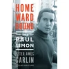 KNYGA Carlin, Peter Ames Homeward Bound: The Life of Paul Simon