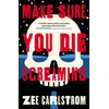 KNYGA Carlstrom Zee Make Sure You Die Screaming