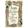 KNYGA Carter, Angela Angela Carter's Book Of Fairy Tales