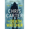 KNYGA Carter Chris Death Watcher: The Chilling Top Ten Sunday Times Bestseller