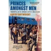 KNYGA Cartwright, Garth Princes Amongst Men: Journeys with Romani-Gypsy Musicians