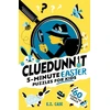 KNYGA Case Ez Cluedunnit: 5-minute Easter Puzzles for Kids