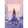 KNYGA Cass Kiera Thousand Heartbeats