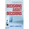 KNYGA Cass R Sunstein Decisions about Decisions