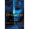 KNYGA Cast, P. C.; Cast, Kristin Dysasters