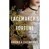 KNYGA Catalano, Andrea Lacemaker's Fortune: A Novel