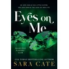 KNYGA Cate, Sara Eyes on Me