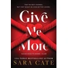 KNYGA Cate, Sara Give Me More