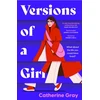 KNYGA Catherine Gray Versions of a Girl