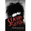 KNYGA Cathi Unsworth Season of the Witch: The Book of Goth