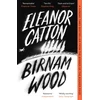 KNYGA Catton Eleanor Birnam Wood: The Sunday Times Bestseller