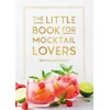 KNYGA Cavendish Rufus Little Book for Mocktail Lovers: Recipes, Crafts, Trivia and More – the Perfect Gift for Any Aspiring Mocksologist