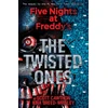 KNYGA Cawthon, Scott; Breed-Wrisley, Kira Five Nights at Freddy's: The Twisted Ones