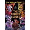 KNYGA Cawthon, Scott; Breed-Wrisley, Kira Fourth Closet (Five Nights at Freddy's Graphic Novel 3)