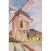KNYGA Cervantes Miguel De Don Quixote