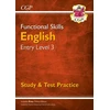 KNYGA Cgp Books Functional Skills English Entry Level 3 - Study &amp; Test Practice