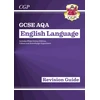 KNYGA Cgp Books New GCSE English Language AQA Revision Guide with CGP RevisionHub (for exams from 2026)
