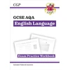 KNYGA Cgp Books New GCSE English Language AQA Exam Practice Workbook - with Answers and Videos (for exams from 2026)