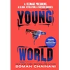 KNYGA Chainani, Soman Young World: The explosive debut YA thriller from a bestselling author