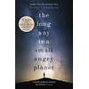 KNYGA Chambers, Becky Long Way to a Small, Angry Planet: the most hopeful, charming and cosy novel to curl up with