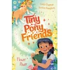 KNYGA Chapman, Linda Tiny Pony Friends: Flower Power: Book 3