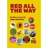 KNYGA Charlton John Raudona All The Way: Politics and Life