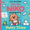 KNYGA Chatterton Chris Uh-Oh, Niko: Potty Time: a push, pull and slide story