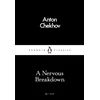 KNYGA Chekhov, Anton Nervous Breakdown