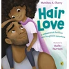 KNYGA Cherry Matthew A Hair Love: Based on the Oscar-Winning Short Film