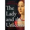 KNYGA Tracy Chevalier Chevalier Tracy Lady and the Unicorn