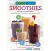 KNYGA Cheyette, Chris; Balolia, Yello Carbs &amp; Cals Smoothies: 80 Healthy Smoothie Recipes &amp; 275 Photos of Ingredients to Create Your Own!