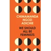 KNYGA Chimamanda Ngozi Adichie We Should All Be Feminists