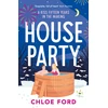 KNYGA Chloe Ford House Party, A swoonworthy forced proximity, best friend's older brother rom-com, brand new for 2025!